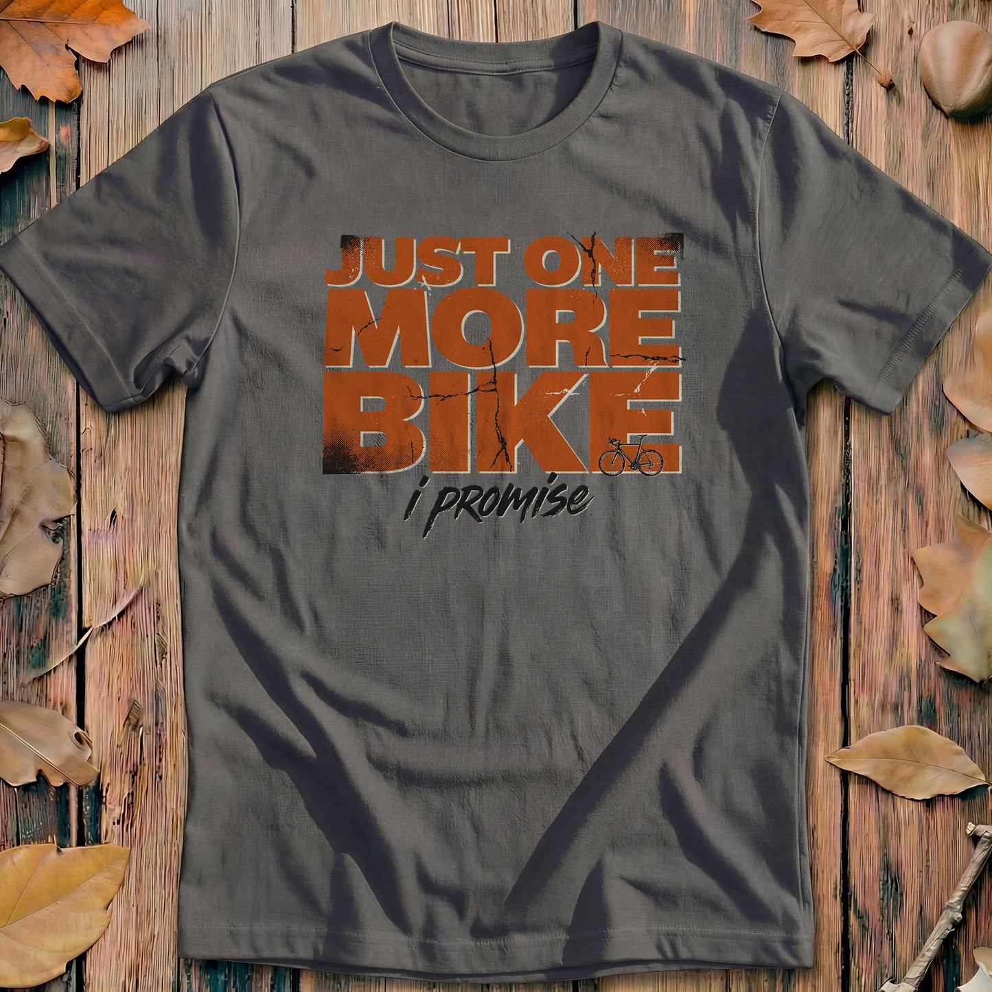 Just One More Bike I Promise Classic Cycling T-Shirt