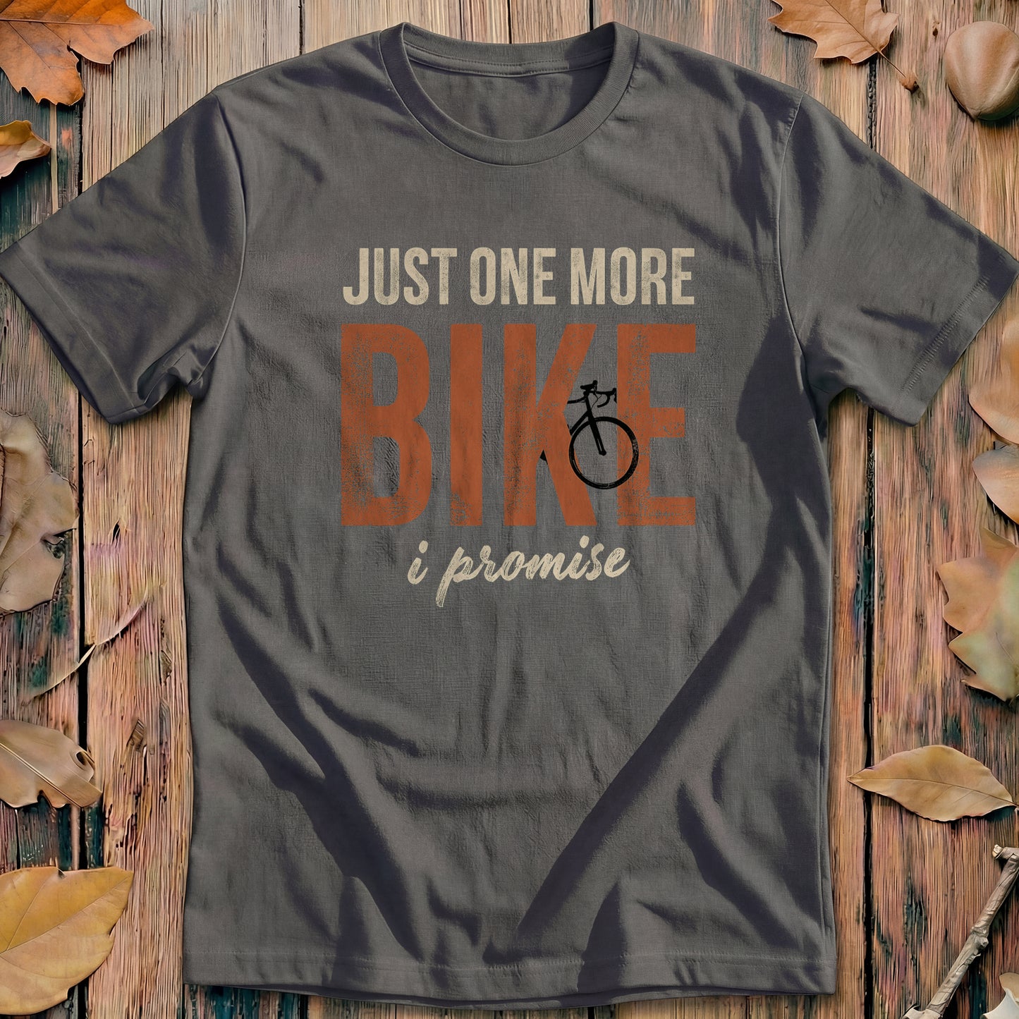 Just One More Bike I Promise Retro Cycling T-Shirt