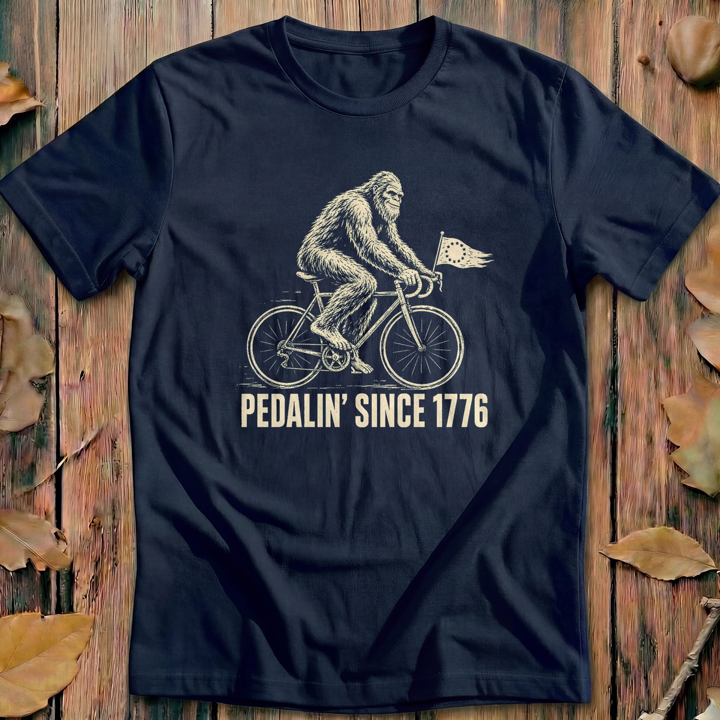 Bigfoot Pedalin Since 1776 Bold Cycling T-Shirt