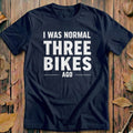 I Was Normal Three Bikes Ago Heritage Cycling T-Shirt