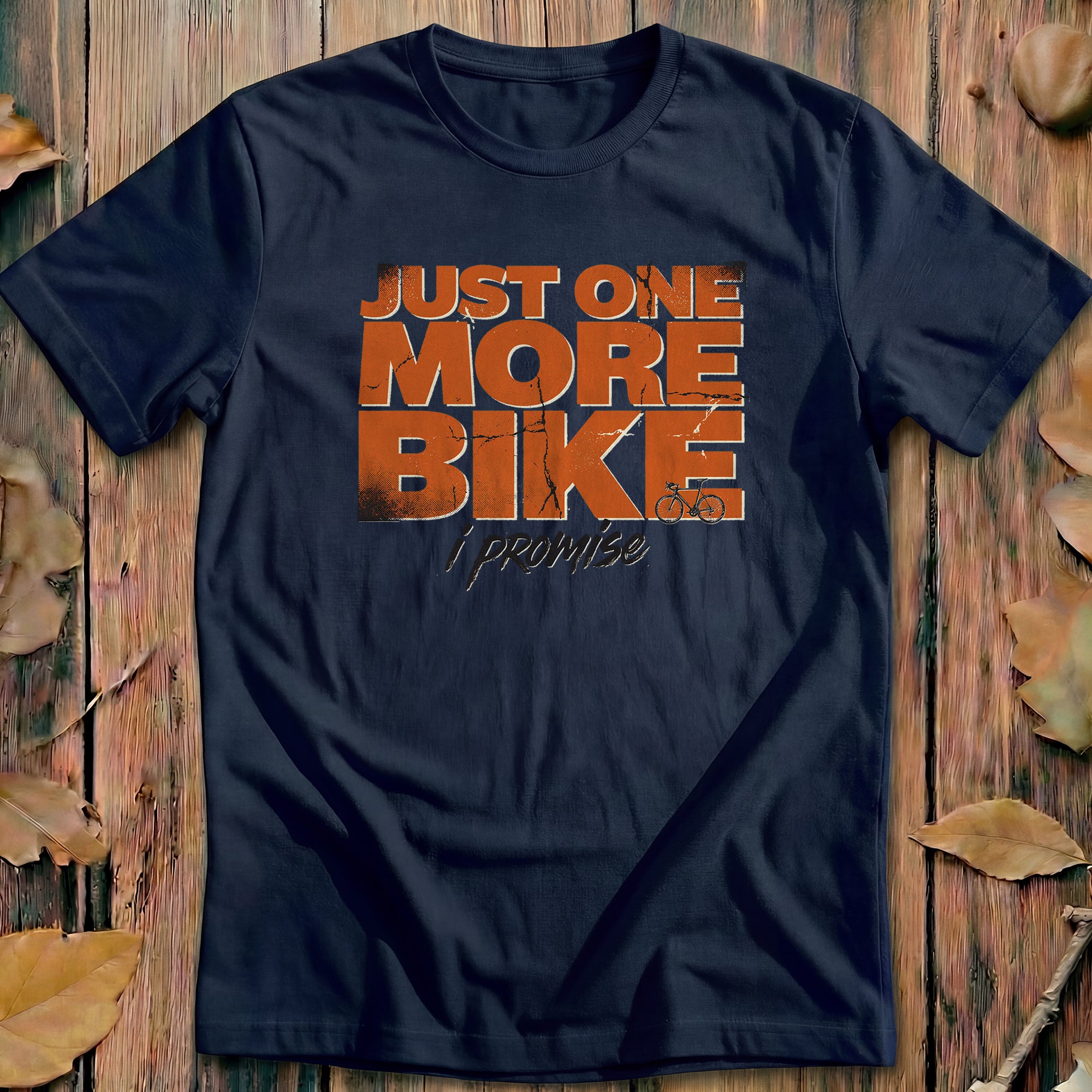 Just One More Bike I Promise Classic Cycling T-Shirt