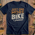 Just One More Bike I Promise Heritage Cycling T-Shirt