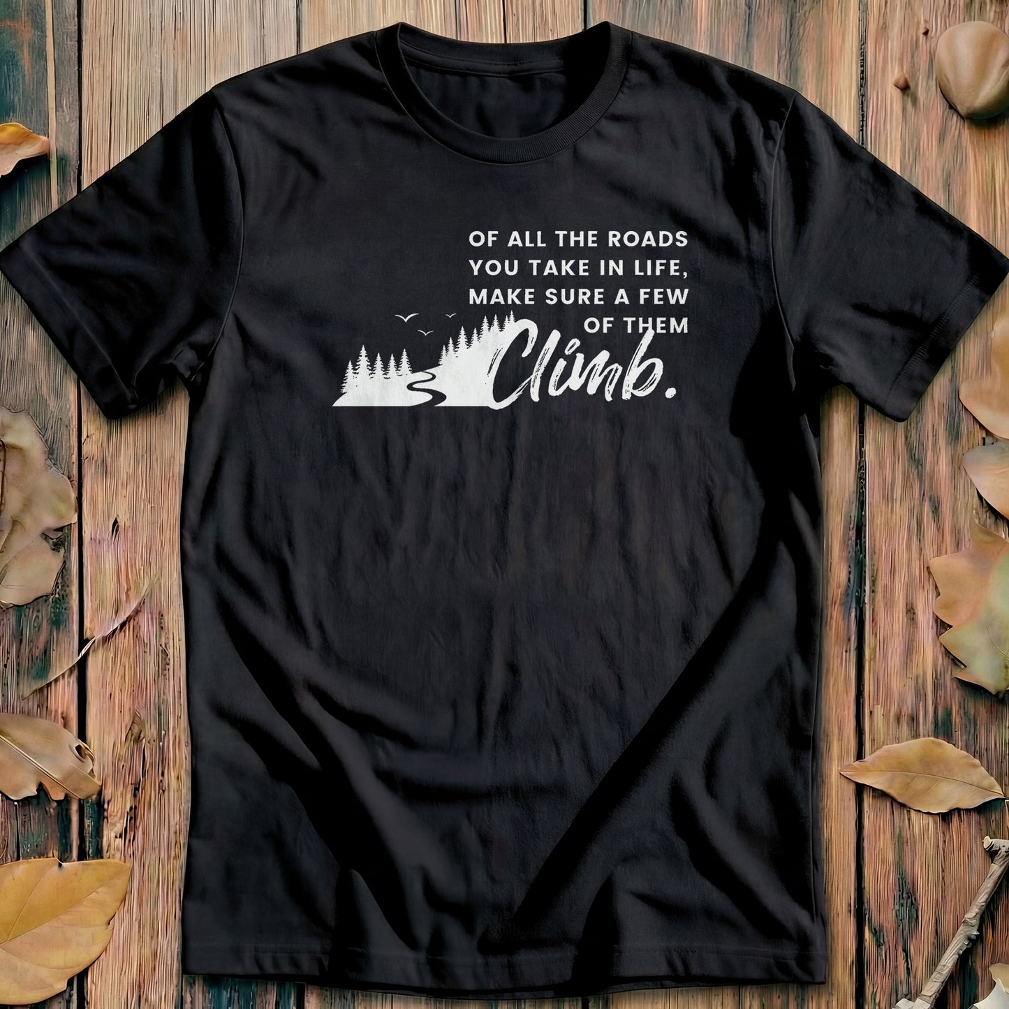 Make A Few Roads Climb Cycling T-Shirt