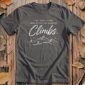 Best Views Hardest Climbs Bold Cycling T-Shirt