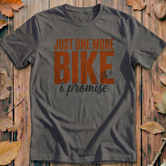 Just One More Bike I Promise Vintage Cycling T-Shirt