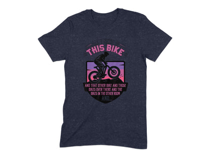 This Bike And That Other Bike Funny Biking T-shirt product type