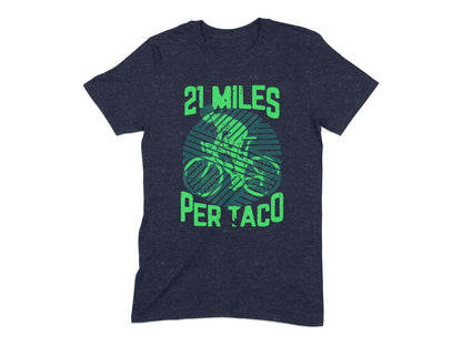 21 Miles Per Taco Cycling Graphic T-shirt product