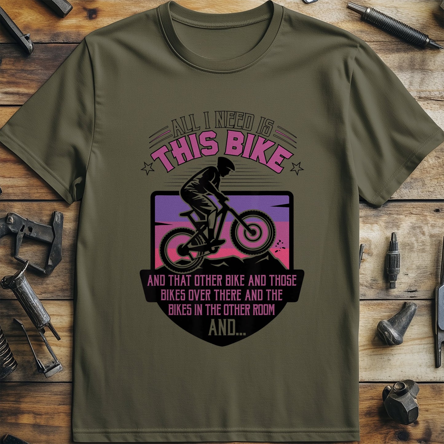 All I Need Is This Bike And Other Bikes T-shirt product type
