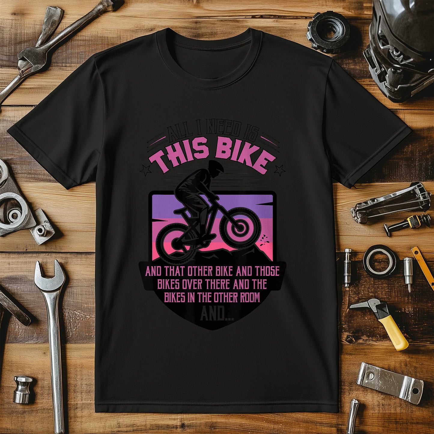 All I Need Is This Bike Graphic T-Shirt Product Type