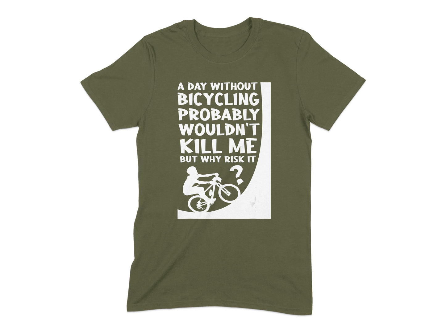 A Day Without Bicycling Funny Graphic Tee product