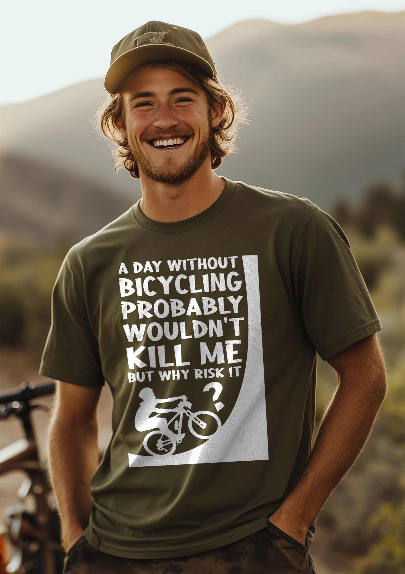 A Day Without Bicycling Wouldn't Kill Me T-shirt product type